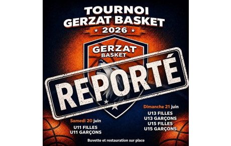 Tournoi reporté